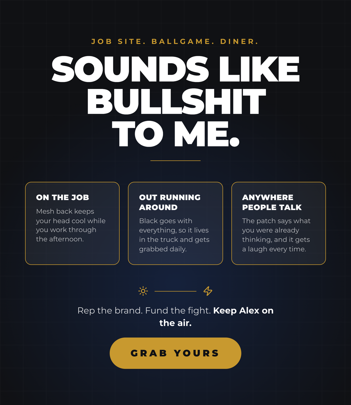 Sounds Like Liberal Bullshit Patch Hat