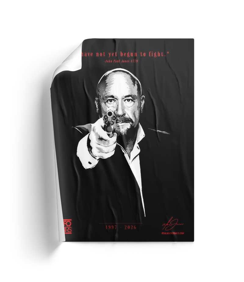 The Alex Jones Store - Angled curled view of I Have Not Yet Begun To Fight Limited Edition fundraiser poster with Alex Jones portrait