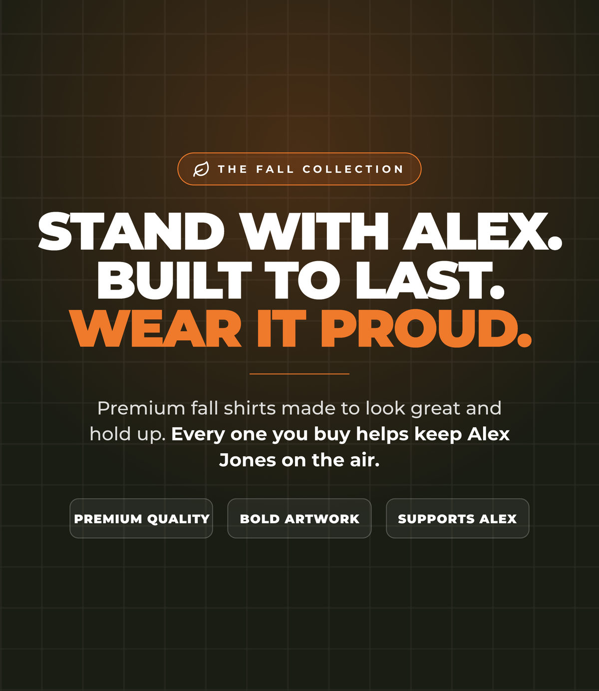 Stand with Alex. Built to last. Wear it proud.