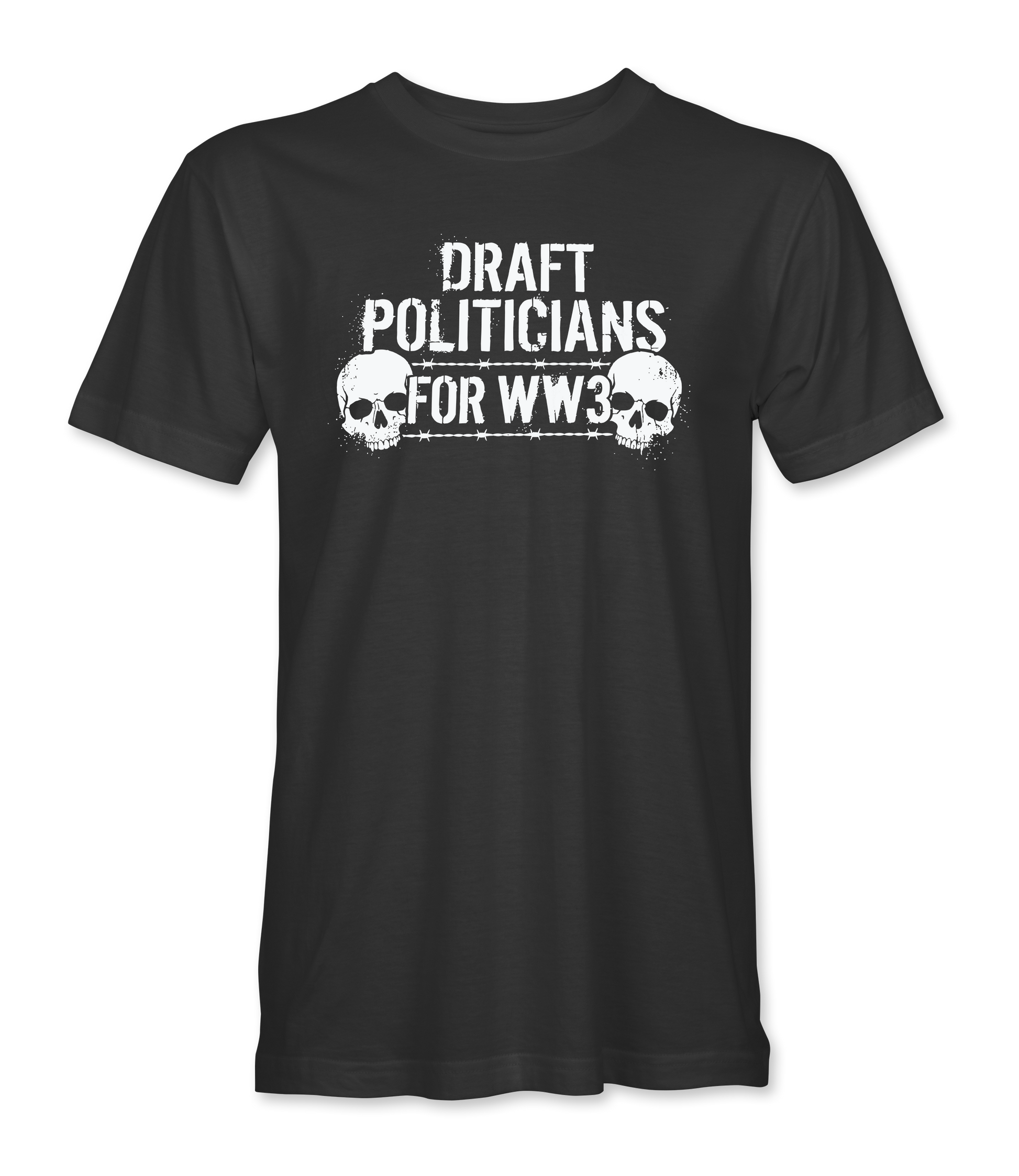 The Alex Jones Store - Black 'Draft Politicians For WW3' Limited Edition tee with white grunge text, barbed wire and twin skulls graphic