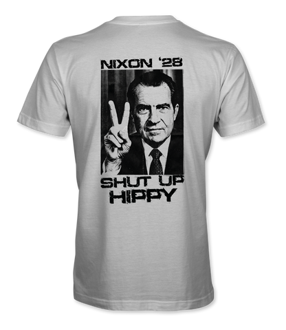 Shut Up Hippy "Nixon '28" T-Shirt