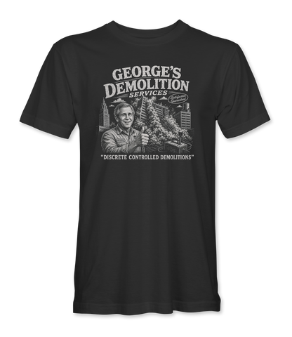 The Alex Jones Store - black George's Demolition Services t-shirt with a vintage engraved advertisement for GEORGE'S DEMOLITION SERVICES — DISCRETE CONTROLLED DEMOLITIONS