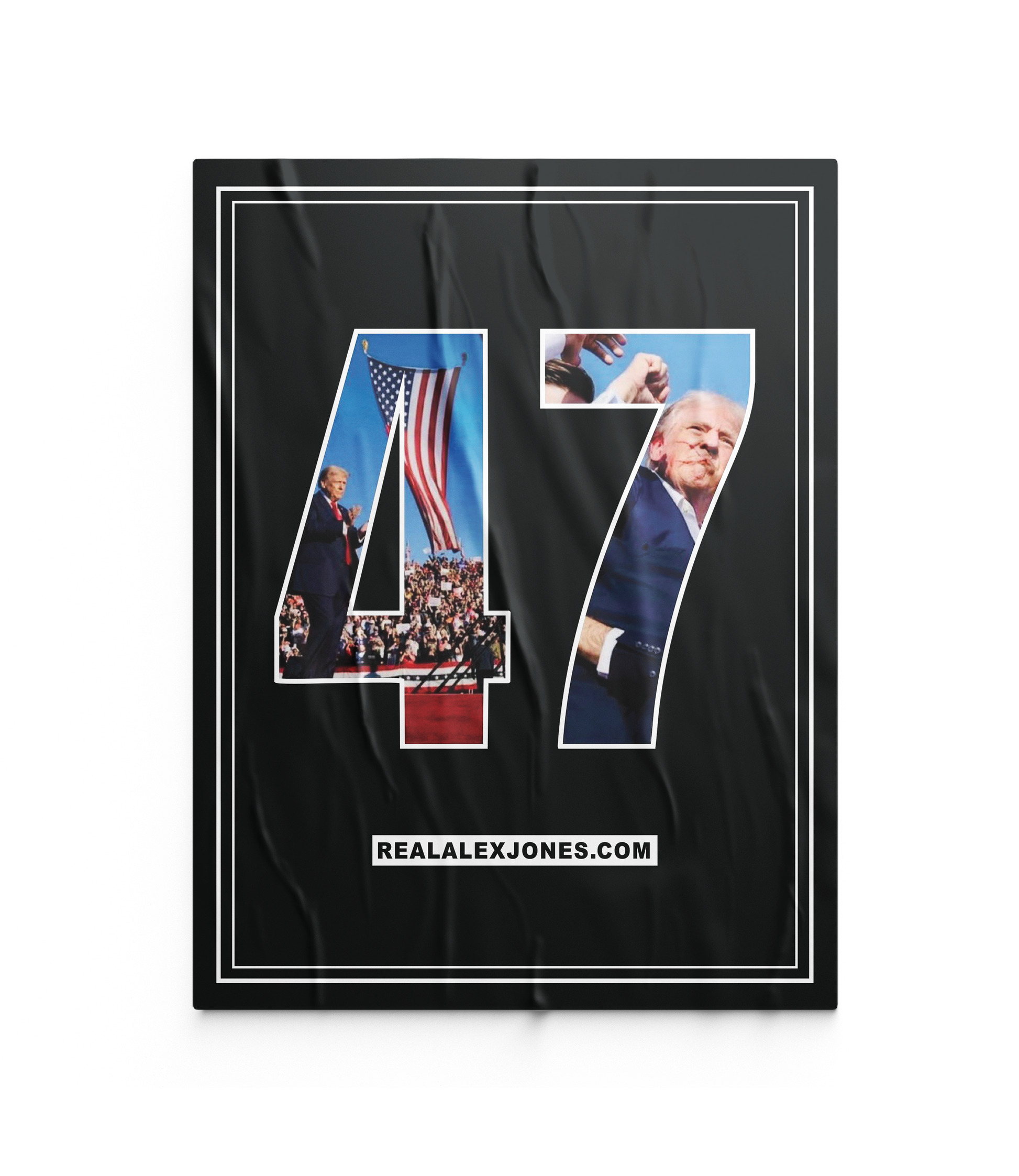 The Alex Jones Store - Big Guy '47' Limited Edition fundraiser poster with Trump rally photos inside large white '47' on black background