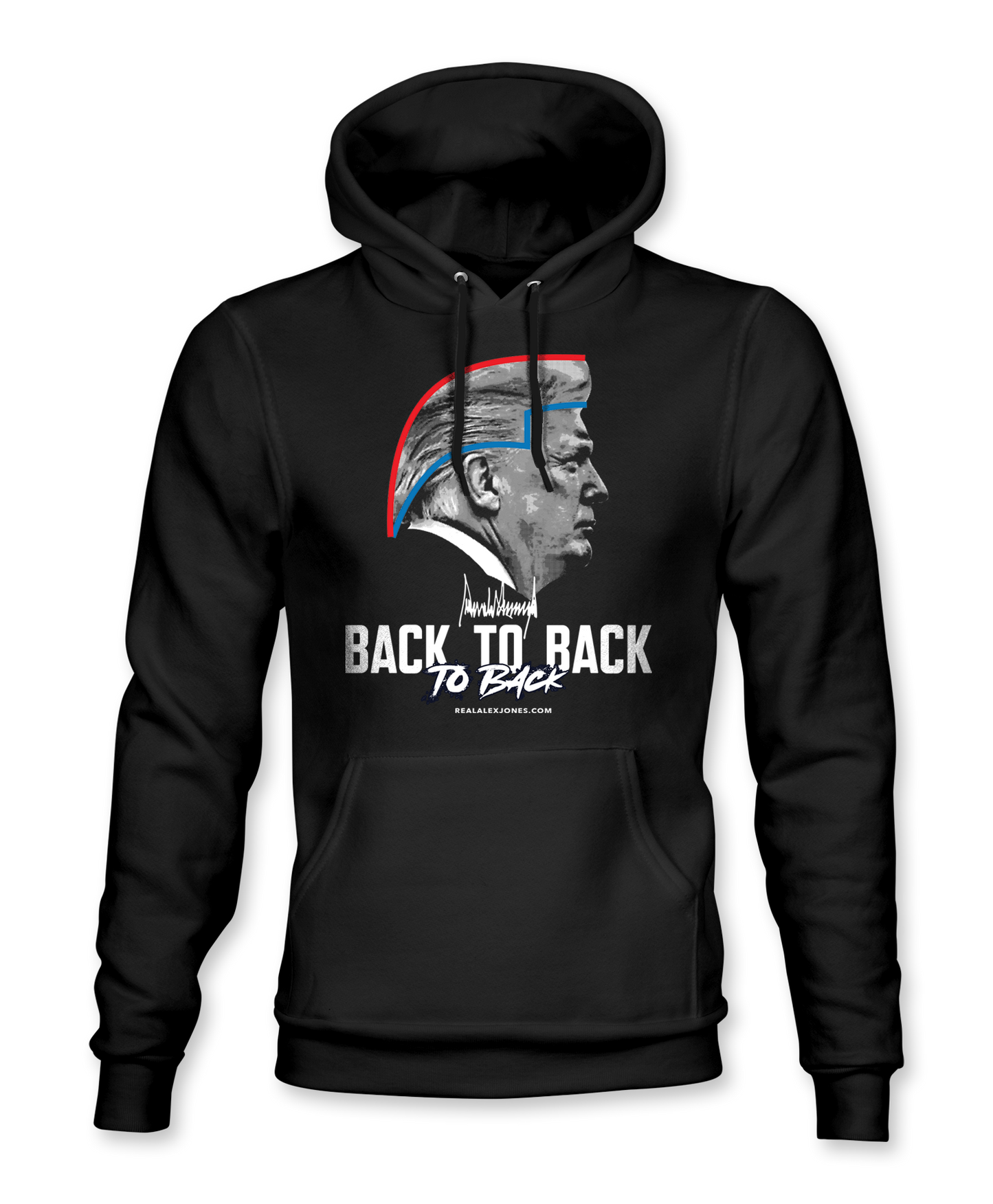 Trump Back To Back To Back Hoodie