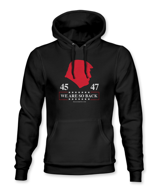 We Are So Back Hoodie