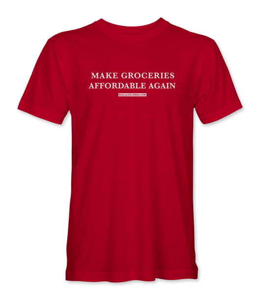 Make Groceries Affordable Again T-Shirt