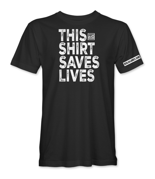 Limited Edition Life Saving T-Shirt