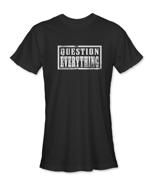 Question Everything Women's T-Shirt