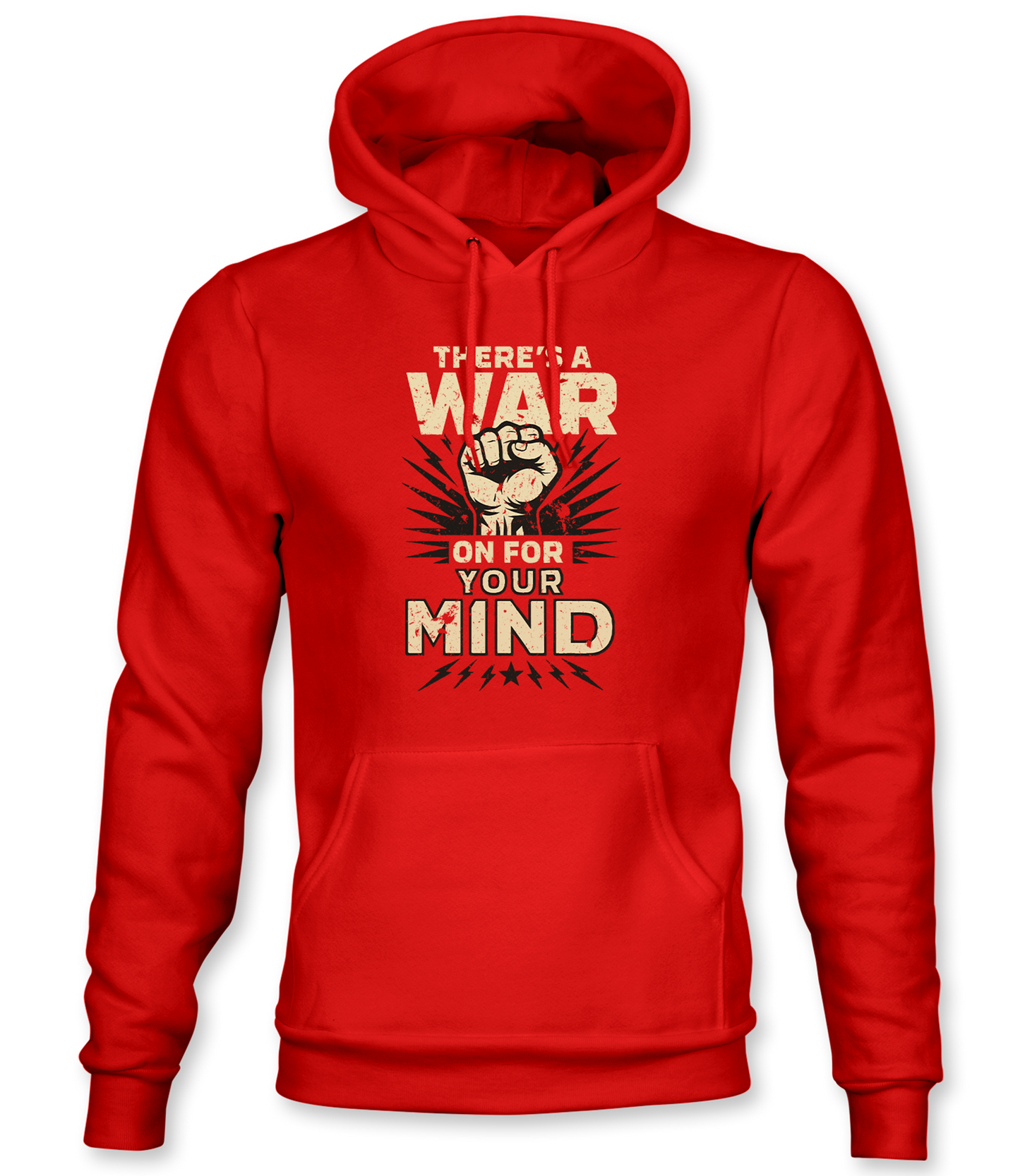There's A War On For Your Mind Hoodie