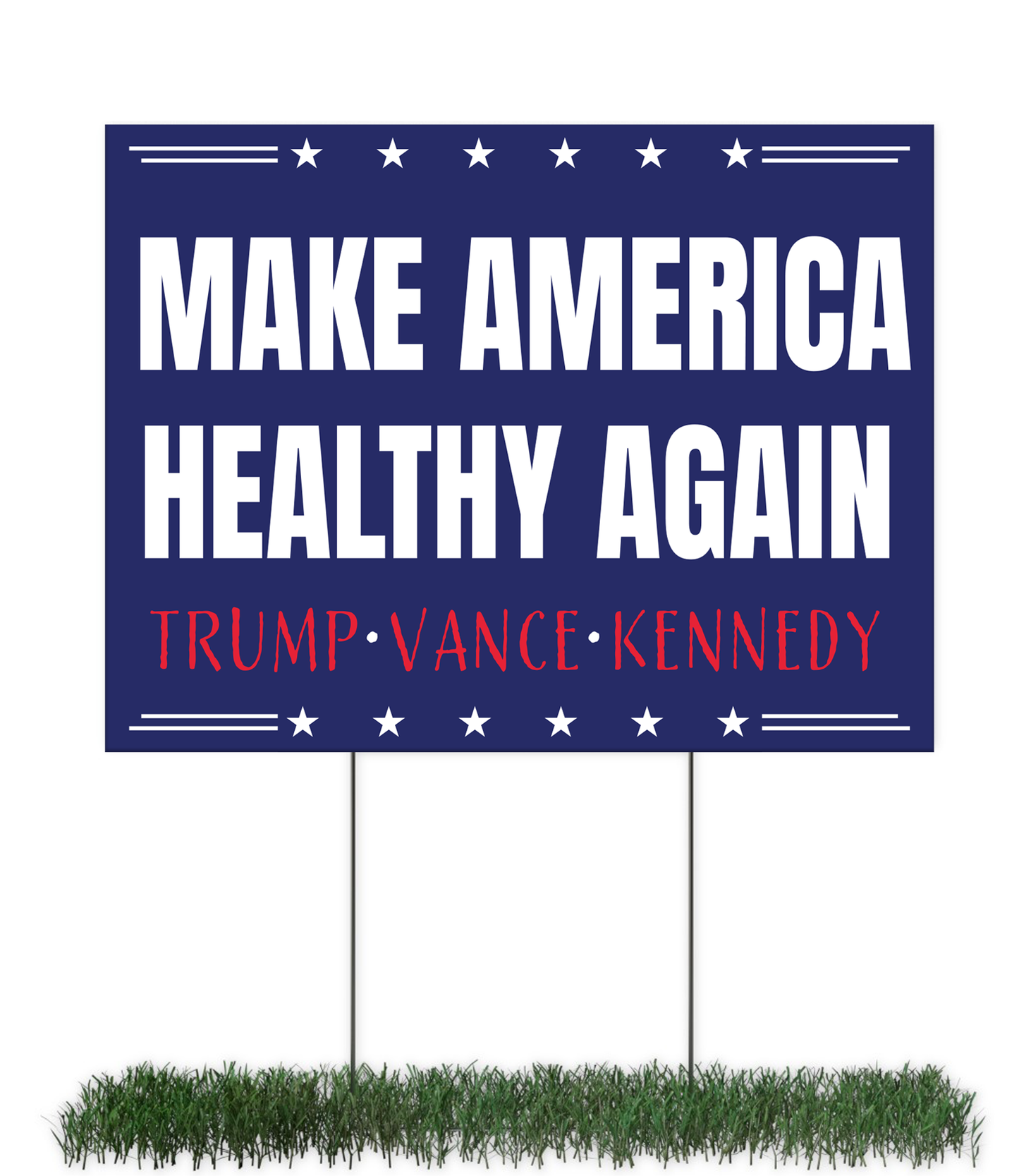 Make America Healthy Again Yard Sign