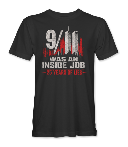 The Alex Jones Store - Front of black 9/11 Was An Inside Job t-shirt with distressed Twin Towers skyline and 25 Years Of Lies in red